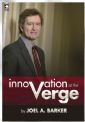 Joel Barker's new workshop  provides insight into how to find your next innovation!